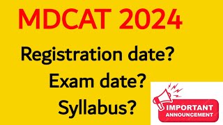 MDCAT 2024 registration and test date [upl. by Chenee]