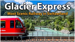 Glacier Express A Journey Through The Swiss Alps  First Class  Switzerland [upl. by Aserehtairam34]