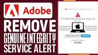 How To Remove Adobe Genuine Integrity Service Alert On Mac 2024 Update [upl. by Close]