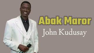 Abak Maror by John Kudusay [upl. by Lathe]