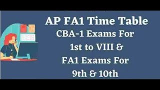 AP FA1 Time Table 20242025  CBA1 Exams For 1st to VIII amp FA1 Exams For 9th amp 10th 20242025 FA1 [upl. by Tannenbaum]