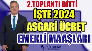 2Toplantı Bitti İşte 2024 Asgari Ücret amp Emekli Maaşları [upl. by Arek]