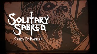 Solitary Sabred  Gates Of Namtar Official Video [upl. by Aleahs609]