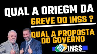 ORIGEM DA GREVE DO INSS NOVA PROPOSTA DO GOVERNOSAIBA MAIS [upl. by Moule]