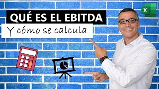 Qué es el ebitda y cómo se calcula [upl. by Chem]