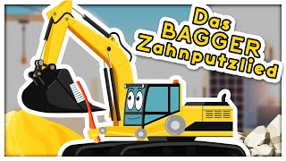 ♪ ♪ Das BaggerZahnputzlied 🚧 👷 Kinderlied zum Zähneputzen [upl. by Eidarb524]