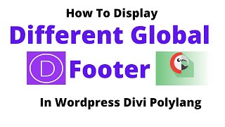 How To Add Different Footer To Different Languages In Wordpress Polylang In Divi Theme [upl. by Lindie]