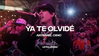 Natanael Cano  Ya Te Olvidé Lyric Video  CantoYo [upl. by Initirb]