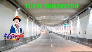 TUNEL SUMERGIDO EL ÚNICO EN LATINOAMERICA EN COATZACOALCOS [upl. by Carleton529]