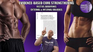 EvidenceBased Core Strengthening Part 1  Rectus Abdominis External amp Internal Obliques [upl. by Jobye]