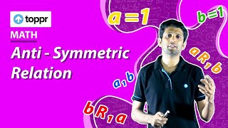 Antisymmetric relation  Relations and functions  Class 11 Maths CBSENCERT [upl. by Gannes]