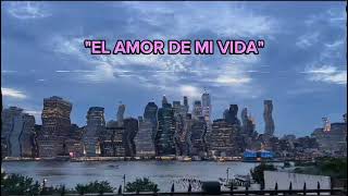 💖 Canción de Maria Becerra amp Los Angeles Azules quotEl AMOR DE MI VIDAquot Letra [upl. by Deb25]