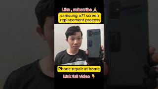 samsung a71 screen replacement process [upl. by Druci229]