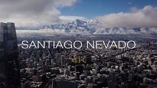 SANTIAGO NEVADO  CHILE 4K [upl. by Hanoy]