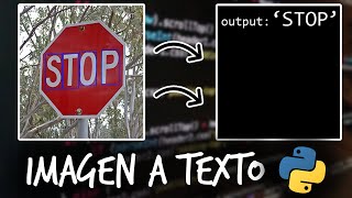 Obtener TEXTO de una IMAGEN con PYTHON  Proyecto fácil Inteligencia Artificial Python 2022 [upl. by Oek]