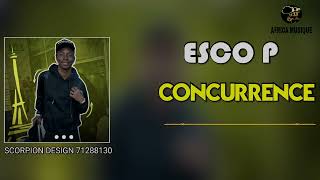 ESCO P CONCURRENCE  son officiel 2024 [upl. by Ehcrop]