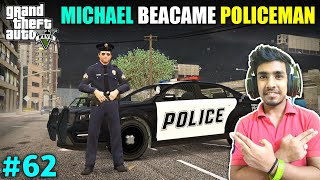 I BECAME A POLICE OFFICER TO SAVE HIM  GTA V GAMEPLAY 62 [upl. by Terhune656]