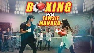 Boxing with Tawsif Mahbub  Safa Kabir  Bangla Natok BTS [upl. by Anilosi]