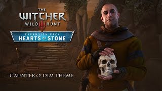 Gaunter o Dimm Theme  The Witcher 3 Wild Hunt  Hearts of Stone [upl. by Haem242]