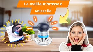 LA MEILLEURE BROSSETTE POUR FAIRE LA VAISSELLE [upl. by Atkins]