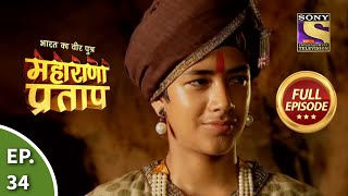 Bharat Ka Veer Putra  Maharana Pratap  भारत का वीर पुत्र  महाराणा प्रताप  Ep 34  Full Episode [upl. by Araic]