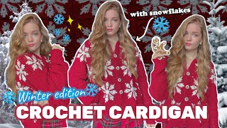 Crochet cardigan with snowflakes❄️ Winter edition [upl. by Isaacs351]