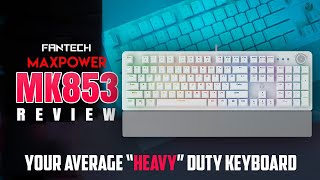 Fantech Maxpower MK853 Mechanical Keyboard Review w Lighting Modes Preview Tagalog [upl. by Zsa]