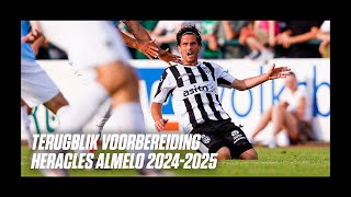 Terugblik voorbereiding Heracles Almelo 20242025  Heracles TV Special [upl. by Rubina]