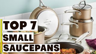 Simmering Success Unveiling the Top 7 Best Small Saucepans for Your Kitchen [upl. by Yednil]