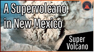 The Supervolcano in New Mexico The Emory Caldera [upl. by Llertak]