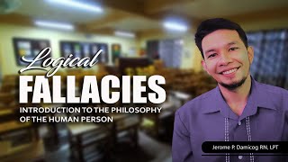 LOGICAL FALLACIES Explained in Tagalog  Introduction to the Philosophy of the Human Person [upl. by Sukey]