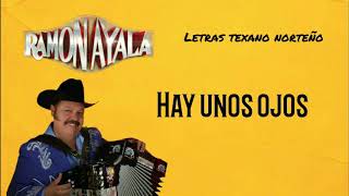 Ramon Ayala  Hay unos ojos LetraLyrics [upl. by Nyltiak]