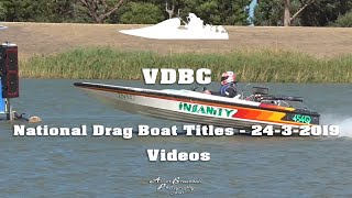 Australias Fastest Drag Boats  National Titles  2432019  I [upl. by Brader441]