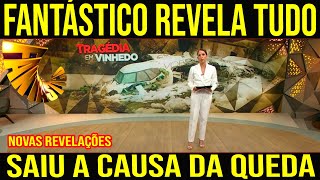 FANTÁSTICO REVELA A CAUSA DA QUEDA DO AVIÃO QUE CAIU EM VINHEDO REVELAÇÃO BOMBÁSTICA DESCOBRIU TUDO [upl. by Christyna]