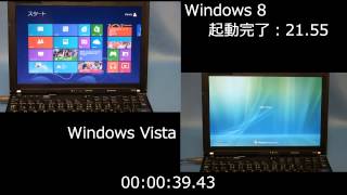 起動時間の比較：Windows 8（左）とWindows Vista（右） [upl. by Eleahcim]