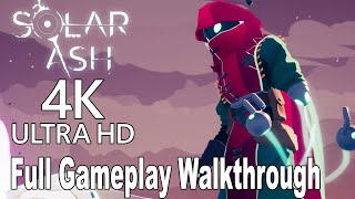 Solar Ash  Full Gameplay Walkthrough 4K [upl. by Farra726]