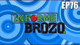 INFORME BROZO EP76  TRUMP ABANDONA ACUERDO NUCLEAR CON IRÁNCOPARMEXCANDIDATOS [upl. by Aicram]