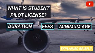 STUDENT PILOT LICENSE I FEES I DURATION I HOW TO OBTAIN EXPLAINED [upl. by Marashio970]