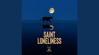 Saint Loneliness feat Marea Neagra [upl. by Fevre876]