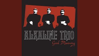 Alkaline Trio  Mercy Me  With Lyrics [upl. by Iek]