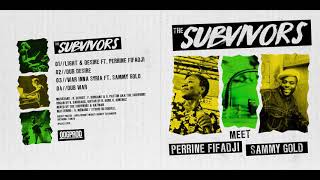 The Subvivors meet Perrine Fifadji amp Sammy Gold Full EP freemusic [upl. by Steven]