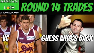 AFL Supercoach 2024  Round 14 Trades VCC [upl. by Akemaj]