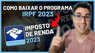 🔴 Como BAIXAR o IRPF 2023 passo a passo e INSTALAR no Windows [upl. by Yr71]