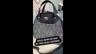 Erica Bowler Bag By Oro Rosa Patterns [upl. by Allveta]