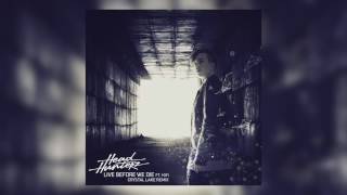 Headhunterz  Live Before We Die feat KiFi Crystal Lake Remix Cover Art [upl. by Giffy803]