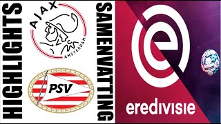 AFC Ajax vs PSV 32 Samenvatting  Eredivisie 20242025 [upl. by Adorl]