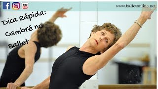 Como fazer Cambré Perfeito no Ballet [upl. by Yerac]