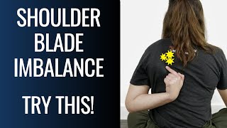 How to Fix Shoulder Blade Imbalance FIX IT [upl. by Averill]