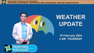 Public Weather Forecast issued at 4AM  February 15 2024  Thursday [upl. by Ocirederf931]