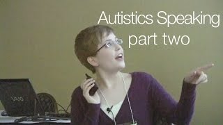 Autistics Speaking SelfAdvocacy in a Culture of Cure part two [upl. by Lotz6]